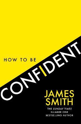 How to Be Confident - MPHOnline.com