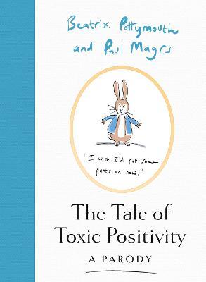 The Tale of Toxic Positivity - MPHOnline.com