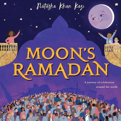 Moon's Ramadan  - MPHOnline.com