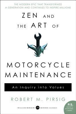 Zen and the Art of Motorcycle Maintenance : An Inquiry Into Values - MPHOnline.com