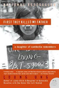 First They Killed My Father: A Daughter of Cambodia Remembers - MPHOnline.com