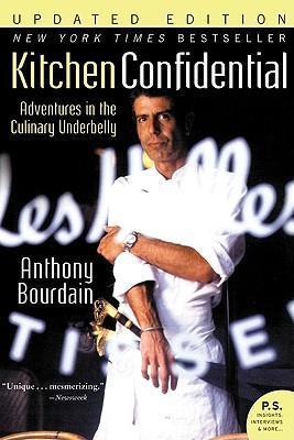 Kitchen Confidential : Adventures in the Culinary Underbelly - MPHOnline.com