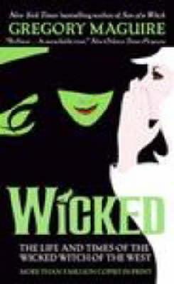 Wicked: The Life and Times of the Wicked Witch of the West - MPHOnline.com