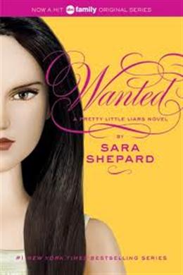 Wanted (Pretty Little Liars #8) - MPHOnline.com