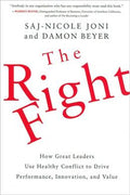 The Right Fight: How Great Leaders Use Healthy Conflict to Drive Performance, Innovation, and Value - MPHOnline.com