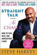 Straight Talk, No Chaser: How To Find, Keep, And Understand A Man - MPHOnline.com