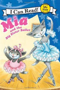 MIA AND THE BIG SISTER BALLET (LEVEL-MY FIRST) - MPHOnline.com