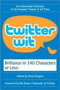 Twitter Wit: Brilliance in 140 Characters or Less - MPHOnline.com