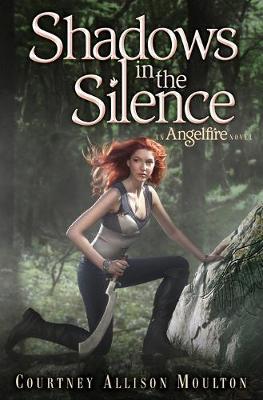 Shadows In The Silence (An Angelfire Trilogy) - MPHOnline.com