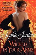 Wicked in Your Arms - MPHOnline.com