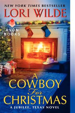 A Cowboy for Christmas: A Jubilee, Texas Novel - MPHOnline.com