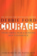 Courage: Overcoming Fear and Igniting Self-Confidence - MPHOnline.com