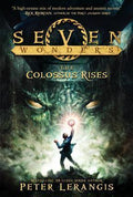 Seven Wonders Book 1: The Colossus Rises - MPHOnline.com