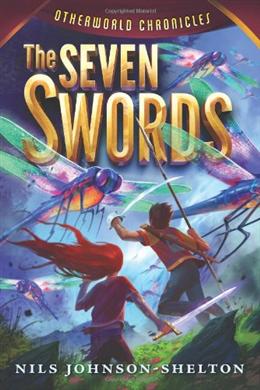 OTHERWORLD CHRONICLES #2: THE SEVEN SWORDS - MPHOnline.com