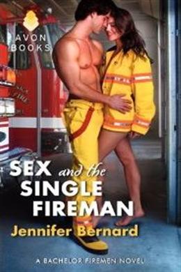 Sex and the Single Fireman - MPHOnline.com