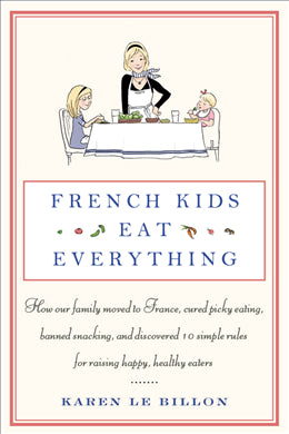 French Kids Eat Everything - MPHOnline.com