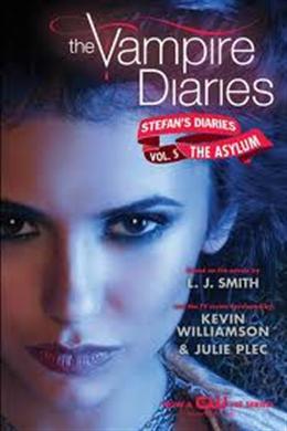The Vampire Diaries: Stefan's Diaries #5: The Asylum - MPHOnline.com