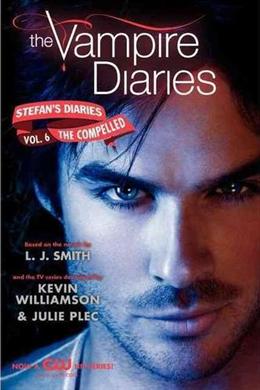 Vampire Diaries: Stefan's Diaries #6: The Compelled - MPHOnline.com