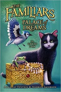 Palace of Dreams (The Familiars #4) [Deckle-Edge] - MPHOnline.com