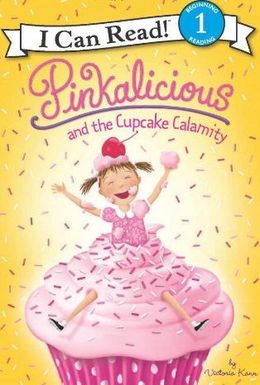 PINKALICIOUS AND THE CUPCAKE CALAMITY (I CAN READ LEVEL 1) - MPHOnline.com