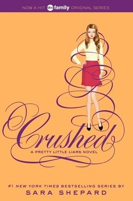 Crushed (Pretty Little Liars #13) - MPHOnline.com