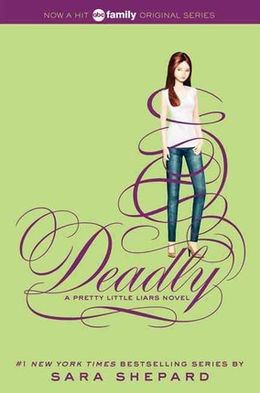 Deadly (Pretty Little Liars Vol 14) - MPHOnline.com