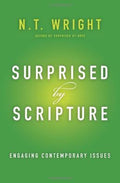 Surprised by Scripture: Engaging Contemporary Issues - MPHOnline.com
