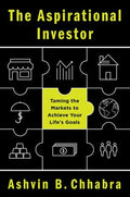 The Aspirational Investor: Taming the Markets to Achieve Your Life's Goals - MPHOnline.com