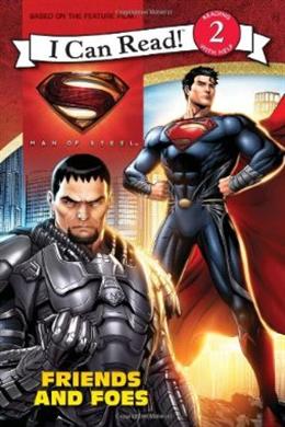 Man of Steel: Friends and Foes (I Can Read Book 2) - MPHOnline.com