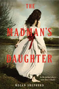 The Madman's Daughter - MPHOnline.com