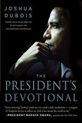 The President's Devotional: The Daily Readings That Inspired President Obama - MPHOnline.com