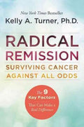 Radical Remission: Surviving Cancer Against All Odds - MPHOnline.com