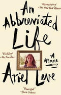 An Abbreviated Life: A Memoir - MPHOnline.com