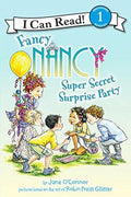 FANCY NANCY : SUPER SECRET SURPRISE PARTY (I CAN READ BOOK 1 - MPHOnline.com