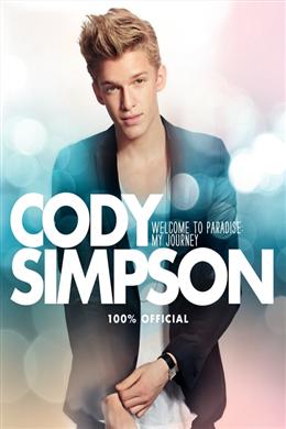 Cody Simpson: Welcome to Paradise: My Journey - MPHOnline.com