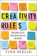 Creativity Rules : Get Ideas Out of Your Head and into the World - MPHOnline.com