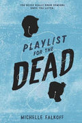 Playlist For The Dead - MPHOnline.com