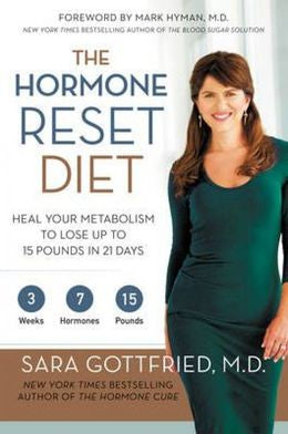 The Hormone Reset Diet: Heal Your Metabolism to Lose Up to 15 Pounds in 21 Days - MPHOnline.com