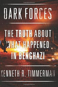 Dark Forces: The Truth About What Happened in Benghazi - MPHOnline.com