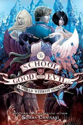 A World Without Princes (The School For Good And Evil #02)[Deckle-Edge] - MPHOnline.com