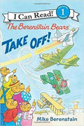 THE BERENSTAIN BEARS TAKE OFF! (I CAN READ LEVEL 1) - MPHOnline.com
