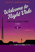 Welcome to Night Vale - MPHOnline.com