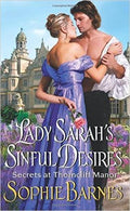 Lady Sarah's Sinful Desires: Secrets At Thorncliff Manor - MPHOnline.com