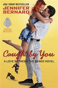 Caught By You: A Love Between The Bases Novel - MPHOnline.com