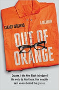 Out of Orange: A Memoir - MPHOnline.com