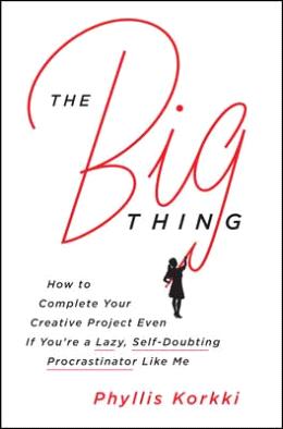 How to Complete Your Creative Project Even if You're a Lazy, Self-Doubting Procrastinator Like Me - MPHOnline.com