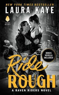 Ride Rough: A Raven Riders Novel - MPHOnline.com