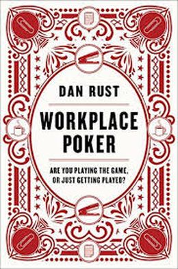 Workplace Poker: Are You Playing the Game, Or Just Getting Played? - MPHOnline.com