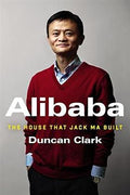 Alibaba: The House That Jack Ma Built - MPHOnline.com