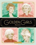 Golden Girls Forever: An Unauthorized Look Behind The Lanai - MPHOnline.com